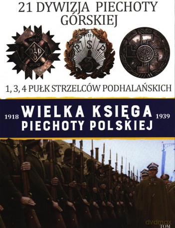 20 Dywizja Piechoty. Wielka Księga Piechoty Polskiej (Tom 21) [KSIĄŻKA]
