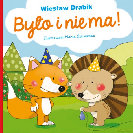 Było i nie ma - Wiesław Drabik [KSIĄŻKA]