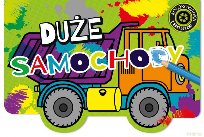 Duże samochody. Kolorowanka z naklejkami [KSIĄŻKA]