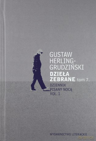 Dzieła zebrane (Tom 7) - Gustaw Herling-Grudziński [KSIĄŻKA]