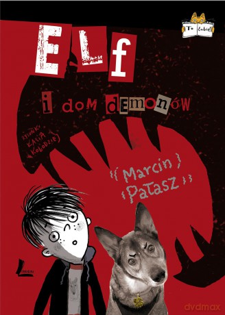 Elf i dom demonów - Marcin Pałasz [KSIĄŻKA]