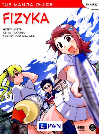 Fizyka. The manga guide - Hideo Nitta [KSIĄŻKA]