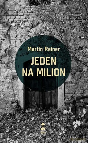 Jeden na milion - Martin Reiner [KSIĄŻKA]