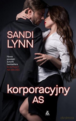 Korporacyjny as - Sandi Lynn [KSIĄŻKA]