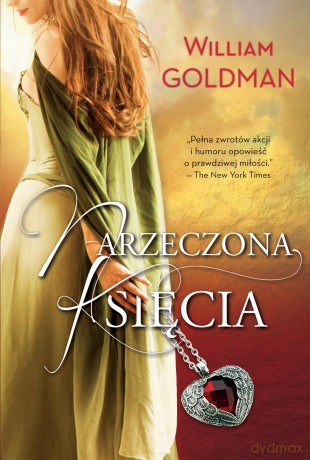 Narzeczona księcia - William Goldman [KSIĄŻKA]