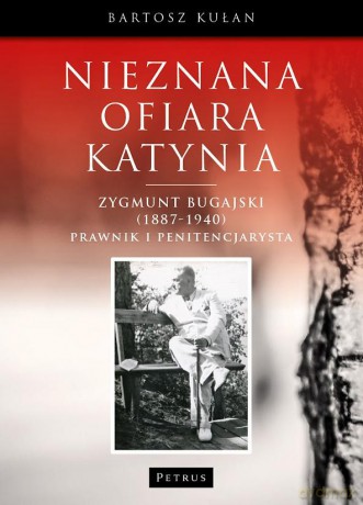 Nieznana ofiara Katynia - Bartosz Kułan [KSIĄŻKA]
