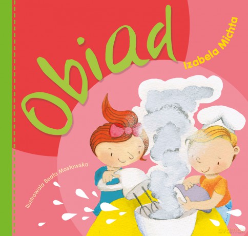 Obiad - Izabela Michta [KSIĄŻKA]