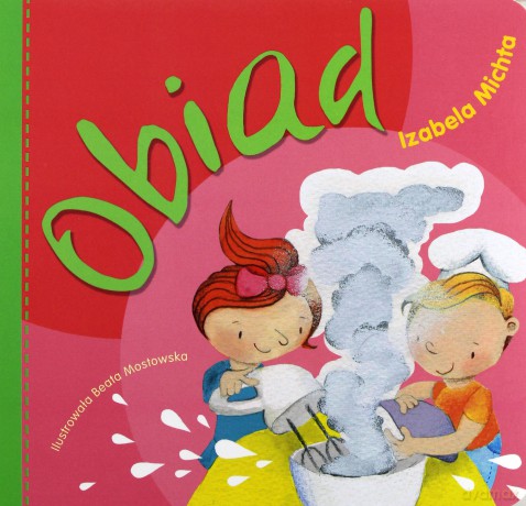 Obiad - Izabela Michta [KSIĄŻKA]