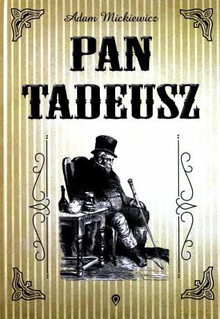 Pan Tadeusz - Adam Mickiewicz [KSIĄŻKA]