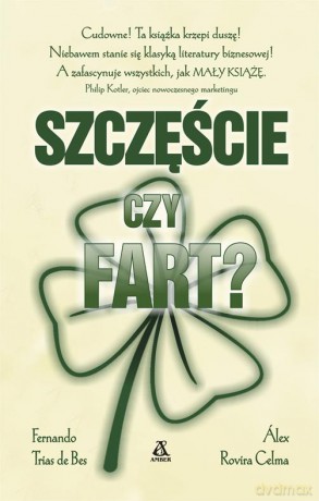 Szczęście czy fart - Fernando Trias De Bes [KSIĄŻKA]