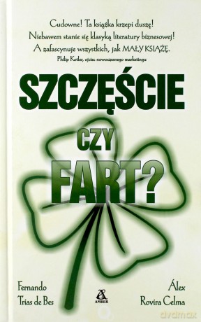 Szczęście czy fart - Fernando Trias De Bes [KSIĄŻKA]