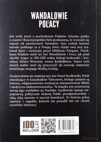 Wandalowie czyli Polacy. Ostatnia zagadka naszej historii - Paweł Szydłowski [KSIĄŻKA]