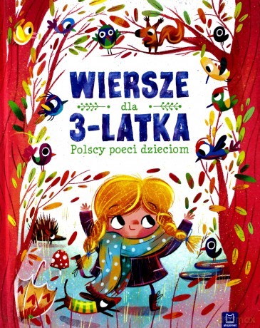 Wiersze dla 3-latka. Polscy poeci dzieciom [KSIĄŻKA]