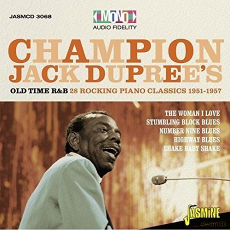 Champion Jack Dupree: Champion Jack DupreeS Old Time R&B - 28 Rocking Piano Blues Classics 1951-1957 [CD]