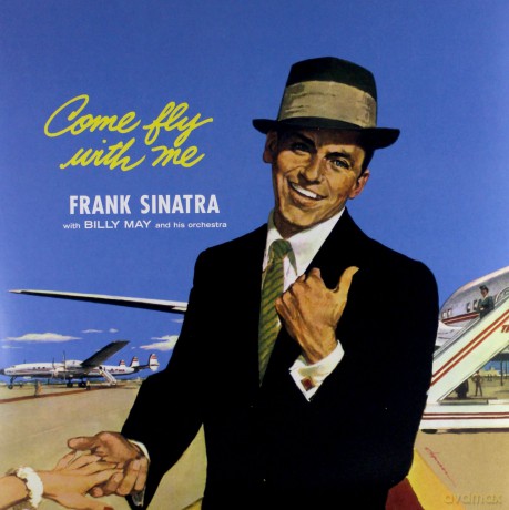 Frank Sinatra: Come Fly With Me [Winyl]