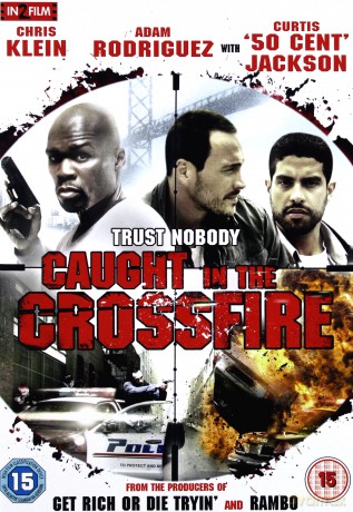 Caught In The Crossfire [DVD]