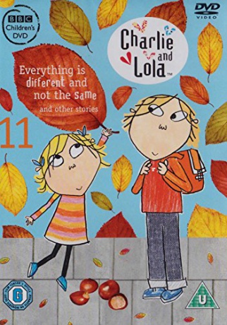Charlie And Lola 11 Everything Is Different And Not The Same [DVD]