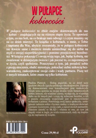 W pułapce kobiecości. Czyli o kobietach i dla kobiet (nie)doskonałych - Paulina Pietrzyk [KSIĄŻKA]
