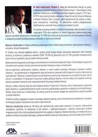 Wyleczyć nieuleczalne. Witamina C - choroby, infekcje, toksyny - Thomas E. Levy [KSIĄŻKA]