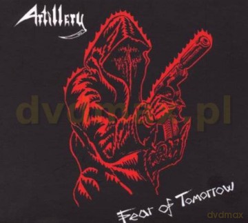 Artillery: Fear Of Tommorow (Remastered) (digipack) [CD]