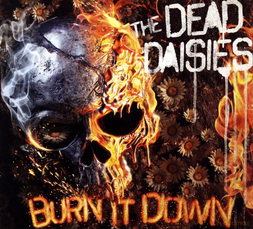 The Dead Daisies: Burn it Down (digipack) [CD]+[PLAKAT]