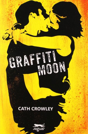 Graffiti Moon - Cath Crowley [KSIĄŻKA]