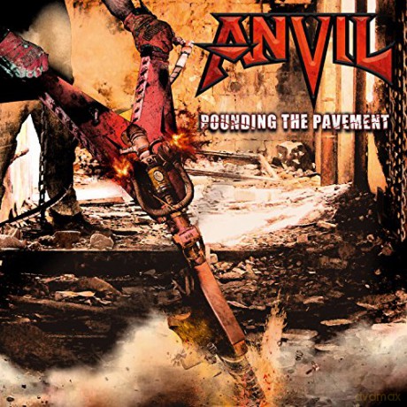 Anvil: Pounding The Pavement [2xWinyl]+[CD]