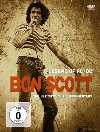 Bon Scott: Legend of AC/DC [DVD]