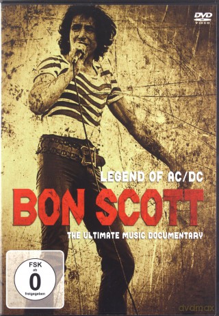 Bon Scott: Legend of AC/DC [DVD]