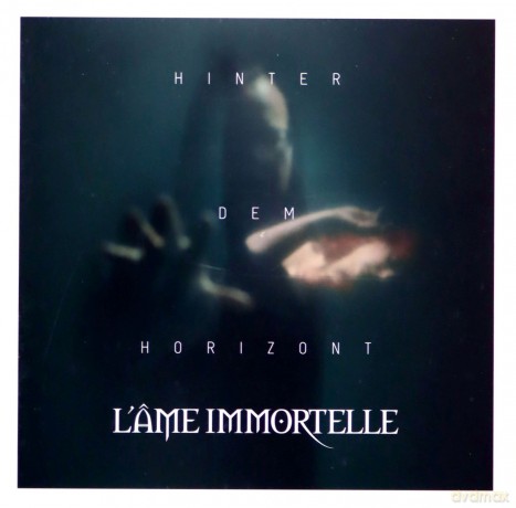 L'Ame Immortelle: Hinter Dem Horizont [CD]