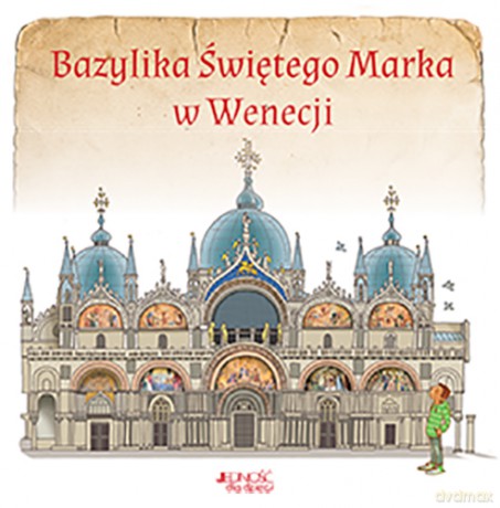 Bazylika świętego Marka w Wenecji [KSIĄŻKA]