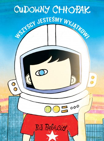 Cudowny chłopak - R. J. Palacio [KSIĄŻKA]