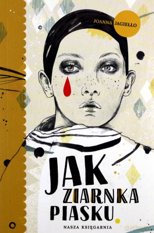 Jak ziarnka piasku - Joanna Jagiełło [KSIĄŻKA]