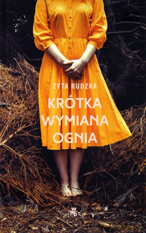 Krótka wymiana ognia - Zyta Rudzka [KSIĄŻKA]