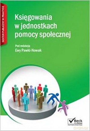 Księgowania w jednostkach pomocy społecznej [KSIĄŻKA]