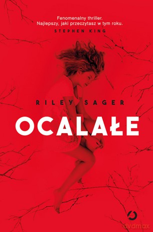 Ocalałe - Riley Sager [KSIĄŻKA]