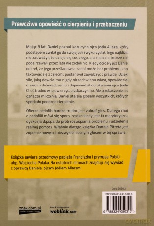Ojcze przebaczam ci. Głos ofiary w dyskusji o pedofilii w kościele - Daniel Pittet [KSIĄŻKA]