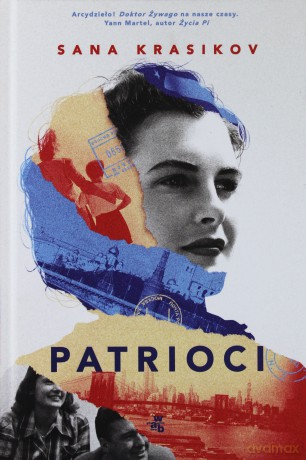 Patrioci - Sana Krasikov [KSIĄŻKA]
