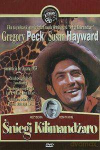 Śniegi Kilimandżaro [DVD]