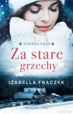 Za stare grzechy - Izabella Frączyk [KSIĄŻKA]