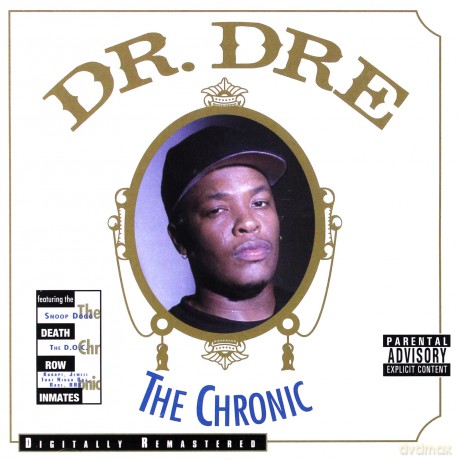 Dr Dre: The Chronic (Digitally Remastered) [CD]