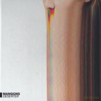 Mansions: Deserter [Winyl]