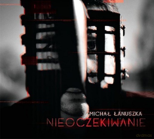 Michal Łanuszka: Nieoczekiwanie [CD]