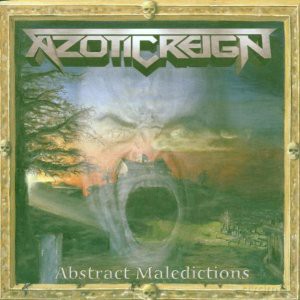 Azotic Reign: Abstract Maledictions [CD]