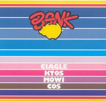 Bank: Ciągle Ktoś Mówi Coś (Muzyka Młodej Generacji) + Bonusy (digipack) [CD]