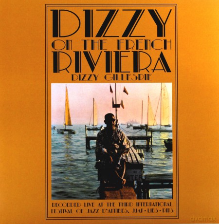 Dizzy Gillespie: Dizzy On The French Riviera [Winyl]