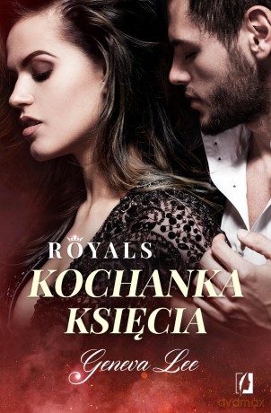 Kochanka księcia. Royals (Tom 1) - Geneva Lee [KSIĄŻKA]