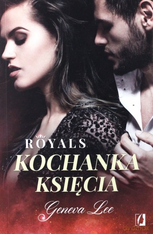 Kochanka księcia. Royals (Tom 1) - Geneva Lee [KSIĄŻKA]
