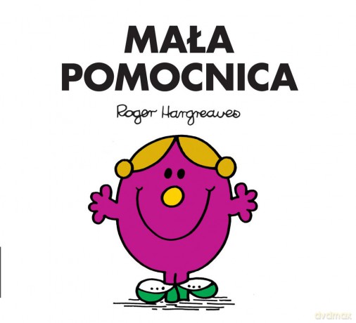 Mała pomocnica - Roger Hargreaves [KSIĄŻKA]