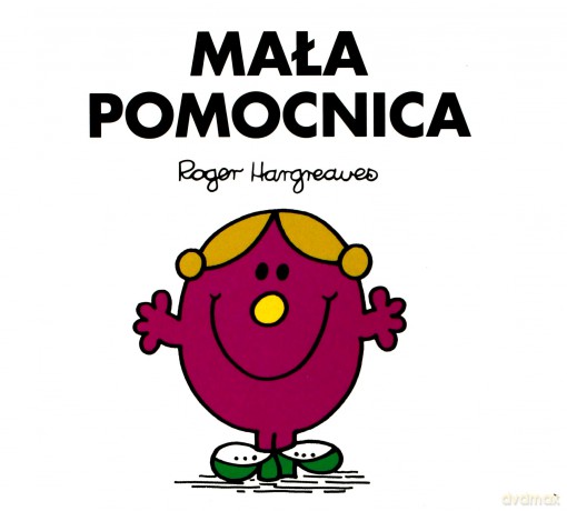 Mała pomocnica - Roger Hargreaves [KSIĄŻKA]